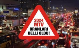 2024 Motorlu Taşıtlar Vergisi (MTV) Oranları Ne Kadar Oldu! Tüm araçların ödeme tablosu açıklandı!