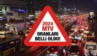2024 Motorlu Taşıtlar Vergisi (MTV) Oranları Ne Kadar Oldu! Tüm araçların ödeme tablosu açıklandı!