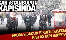 İstanbul’a ne zaman kar yağacak? AKOM’dan son dakika uyarı!