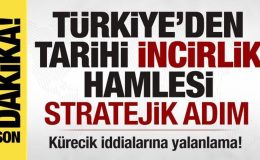 Türkiye’den tarihi İncirlik hamlesi! Stratejik adım! Kürecik iddialarına yanıt