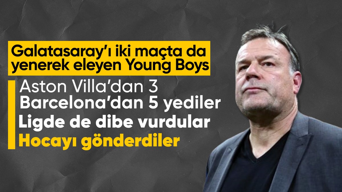 Galatasaray’ı eleyen Young Boys’un teknik direktörü Rahmen, görevini bıraktı
