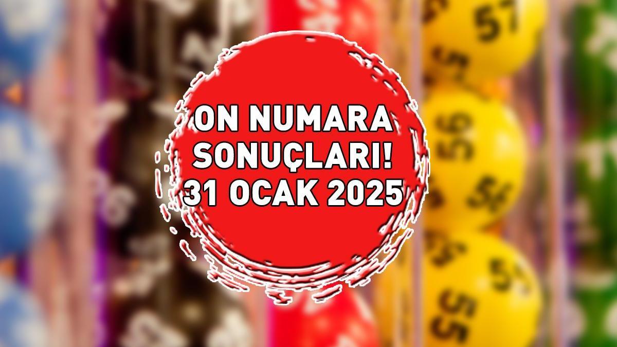 ON NUMARA SONUÇ SORGULAMA EKRANI 31 OCAK 2025 |  Milli Piyango Online On Numara sonuçları TIKLA ÖĞREN!